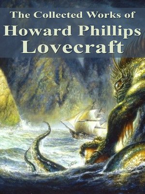cover image of The Collected Works of Howard Phillips Lovecraft